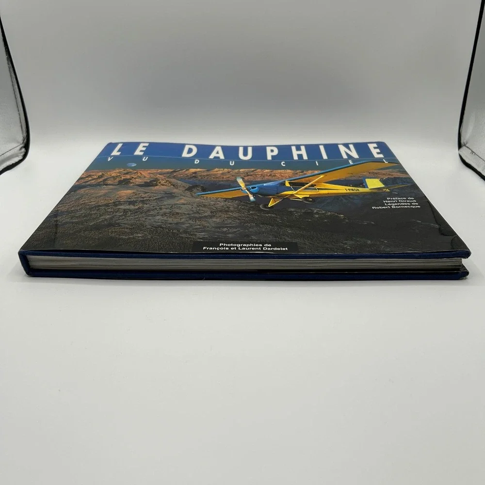 Le Dauphine Vu Du Ciel Francois Laurent Dardelet Aerial‎ Photography Book 1991
